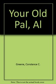 Your Old Pal, Al