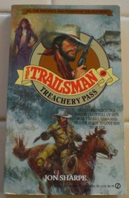 Treachery Pass (The Trailsman #66)