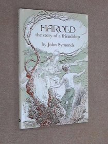 Harold: The Story of a Friendship