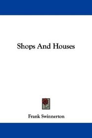 Shops And Houses