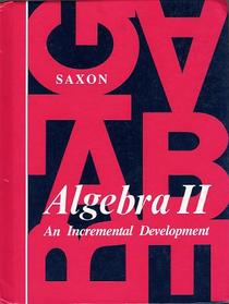 Algebra 2: An Incremental Development