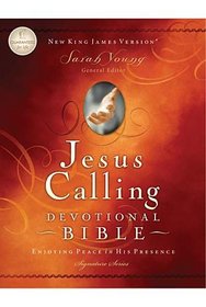 Jesus Calling Devotional Bible, NKJV: Enjoying Peace in His Presence (Signature)