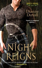 Night Reigns (Immortal Guardians, Bk 2)