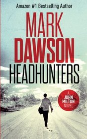 Headhunters (John Milton) (Volume 7)