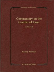 Commentary on the Conflict of Laws, 6th (University Textbooks)