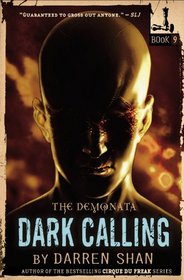 Dark Calling (Demonata, Bk 9)