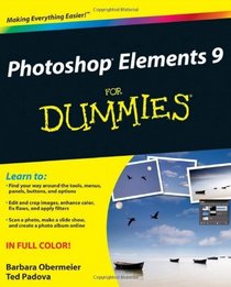 Photoshop Elements 9 For Dummies (For Dummies (Computer/Tech))