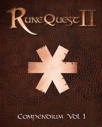 RuneQuest Compendium Volume 1