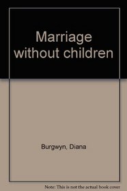 Marriage without children