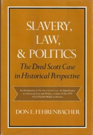 Slavery, Law  Politics