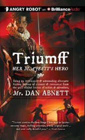 Triumff: Her Majesty's Hero (Audio CD) (Unabridged)