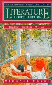 The Bedford Introduction to Literature: Reading, Thinking, and Writing