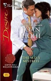 The M.D.'s Mistress (Gifts From a Billionaire, Bk 1) (Silhouette Desire, No 1892)