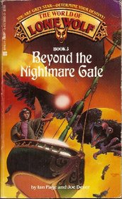 Beyond the Nightmare Gate (World of Lone Wolf, No 3)