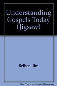 Understanding Gospels Today (Jigsaw)