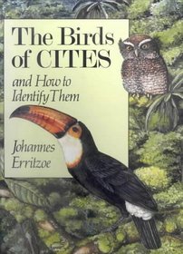 The Birds of CITES and How to Identify Them