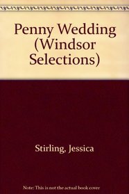 The Penny Wedding (Windsor Selections)