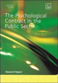 The Psychological Contract in the Public Sector (Research Report)