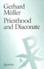 Priesthood and Diaconate: The Recipient of the Sacrament of Holy Orders from the Perspective of Creation Theology and Christology