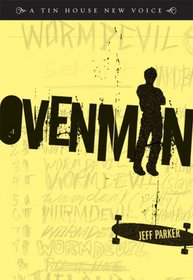 Ovenman: A Novel