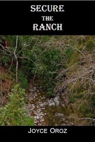 Secure the Ranch