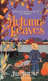 Autumn Leaves (Diamond Homespun Romance)