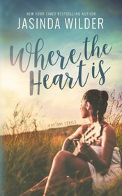 Where The Heart Is (The One Series) (Volume 2)
