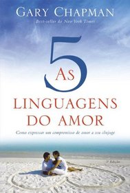 As 5 Linguagens do Amor (Em Portugues do Brasil)