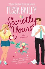 Secretly Yours (Vine Mess, Bk 1)