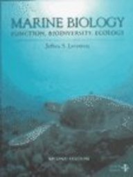 Marine Biology: Biodiversity, Ecology, 2nd Ed. (with CD-ROM); and Exploring Marine Biology: Laboratory and Field Exercises