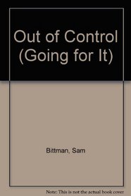 Out of Control (Going for It, No 4)