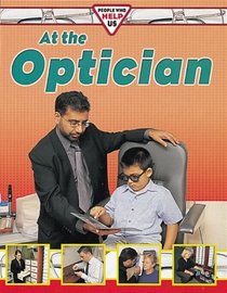 At the Optician (People Who Help Us S.)
