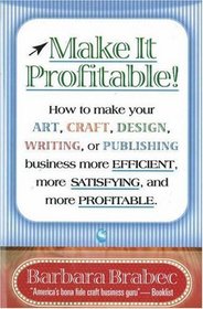 Make It Profitable!