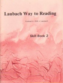 Laubach Way to Reading: Skill Book 2