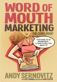 Word of Mouth Marketing: The Comic Book