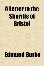 A Letter to the Sheriffs of Bristol