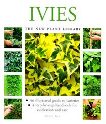 Ivies (The New Plant Library) (The New Plant Library)