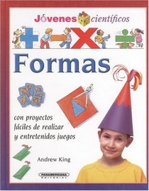 Formas (Jovenes Cientificos) (Spanish Edition)