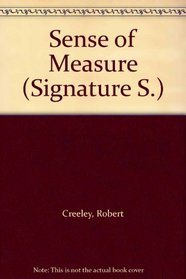 A Sense of Measure (Signature)