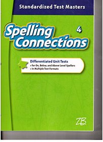 Spelling Connections - Standardized Test Masters