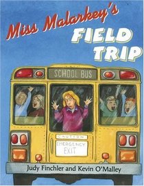 Miss Malarkey's Field Trip