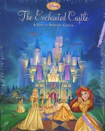 Disney Princess: Enchanted Castle Pop-Up, The (Disney Princess)