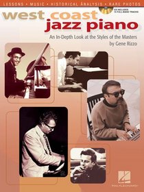 West Coast Jazz Piano An In Depth Look at the Style of the Masters Bk/Cd (Book & CD)