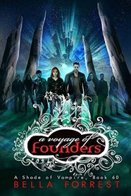 A Shade of Vampire 60: A Voyage of Founders