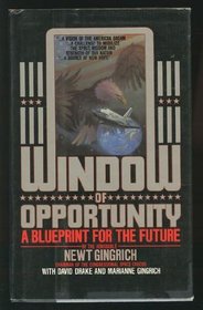 Window of Opportunity: A Blueprint for the Future
