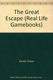 The Great Escape (Real Life Gamebooks)