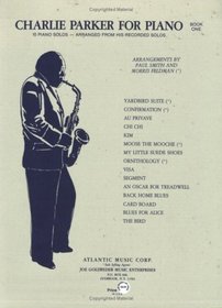 Charlie Parker for Piano, Bk 1