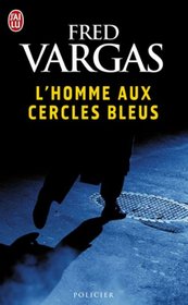 L'Homme Aux Cercles Bleus (Nouveau Policier) (French Edition)