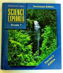 Prentice Hall Science Explorer Grade 7 Tn TE (2003)