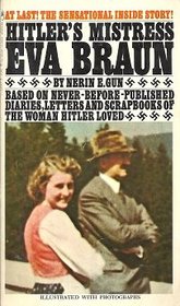 Eva Braun: Hitler's mistress